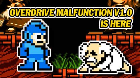 Mega Man Maker Mod: Overdrive Malfunction (v1.0) .